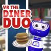 VR The Diner Duo